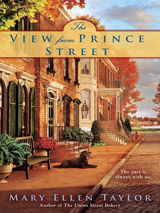 Title details for The View from Prince Street by Mary Ellen Taylor - Available
